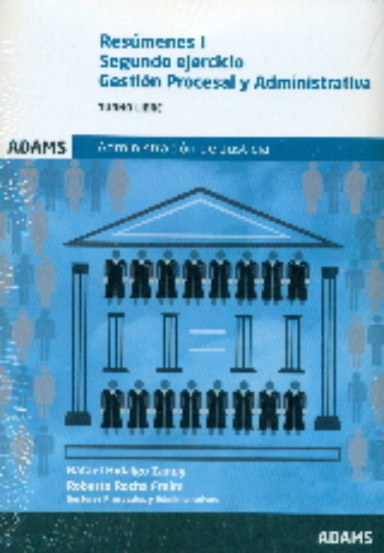 Gestion Procesal Y Administrativa. Resumenes Segundo Ejercic