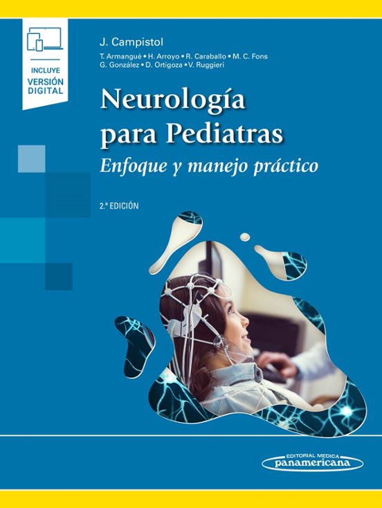Neurología Para Pediatras. Enfoque Y Manejo Práctico