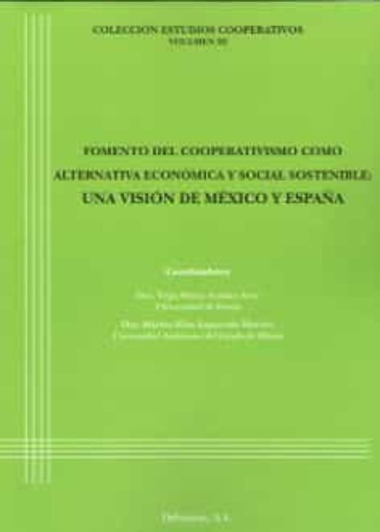 Fomento Del Cooperativismo Como Alternativa Economica Y Social So Sten