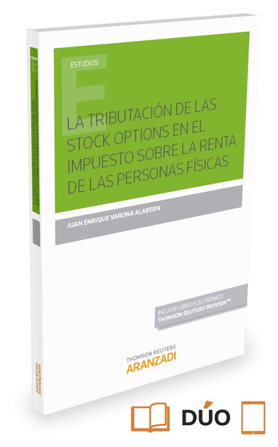 La Tributacion De Las Stock Options En El Impuesto Sobre La Renta De L