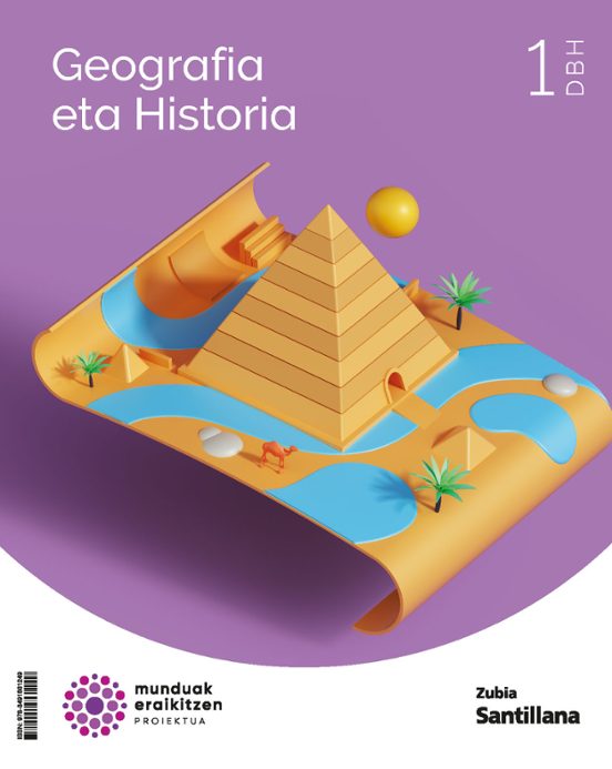 1dbh Geografia Eta Historia Munduak Eraikitzen Ed 2022