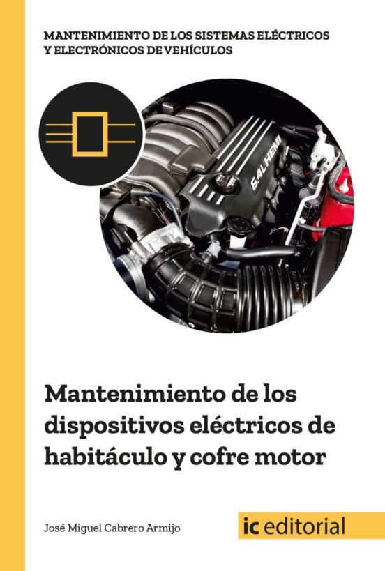 Mantenimiento De Los Dispositivos Eléctricos De Habitáculo Y