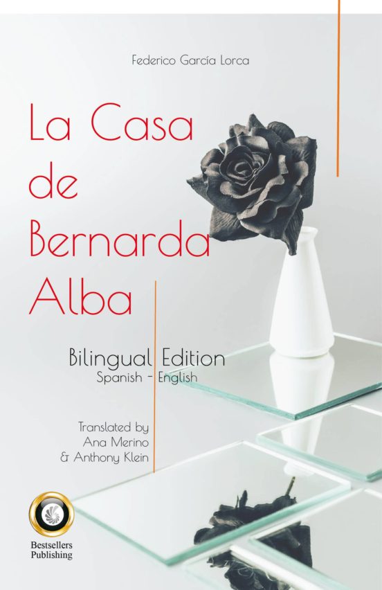 La Casa De Bernarda Alba - The House Of Bernarda Alba