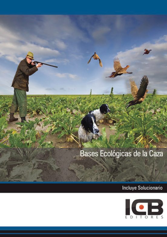 Bases Ecológicas De La Caza