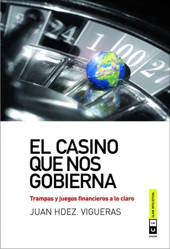 El Casino Que Nos Gobierna