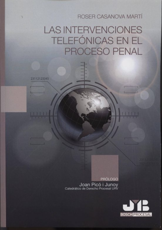 Intervenciones Telefónicas En El Proceso Penal