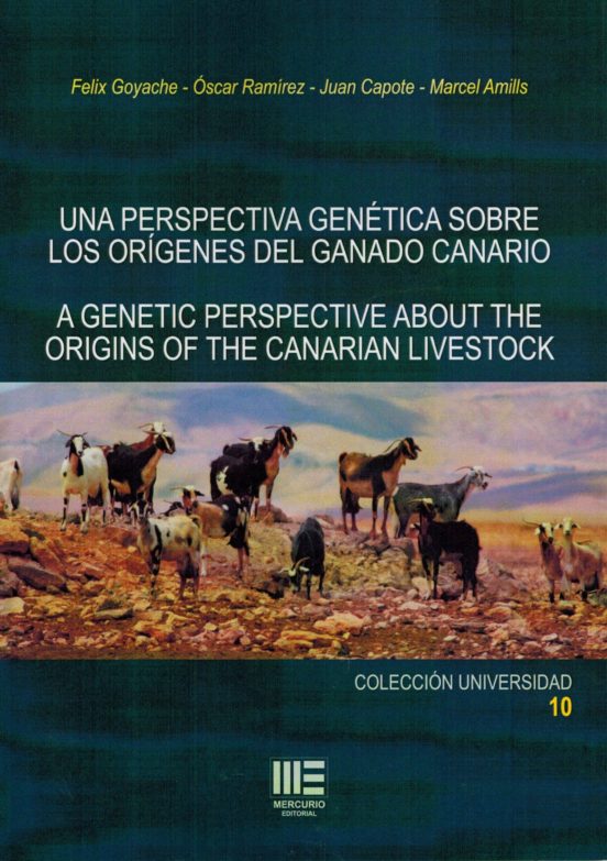 Una Perspectiva Genetica Sobre Los Origenes Del Ganado Canario