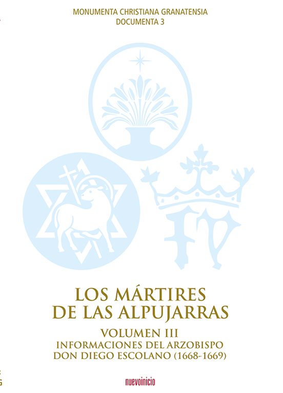 Los Mártires De Las Alpujarras Vol. Iii