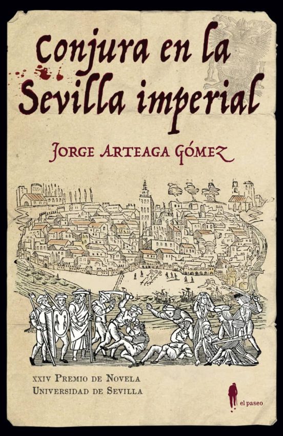 Conjura En La Sevilla Imperial