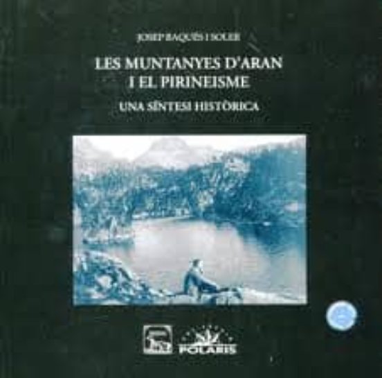 Les Muntanyes D Aran I El Pirineisme