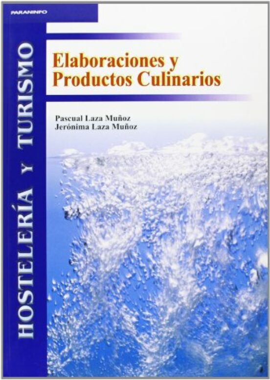 Elaboraciones Y Productos Culinarios