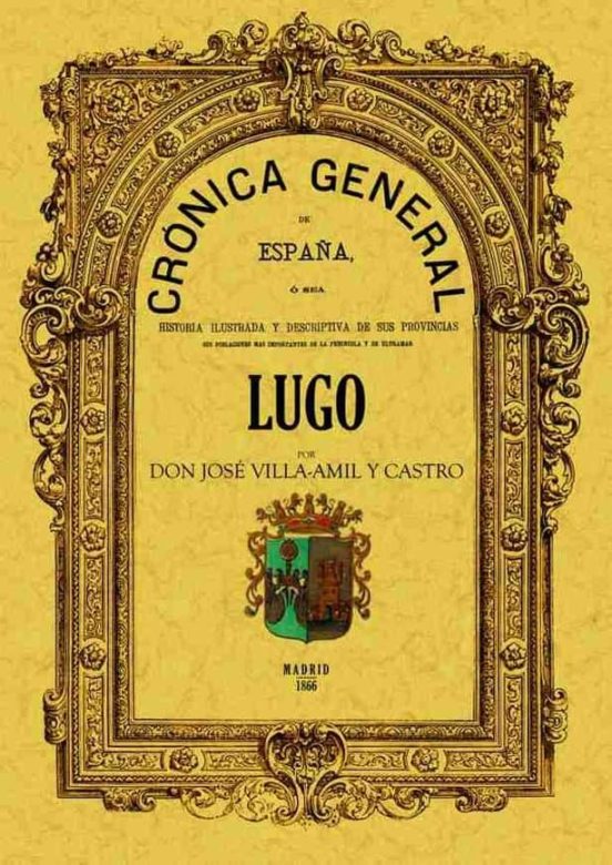 Cronica De La Provincia De Lugo