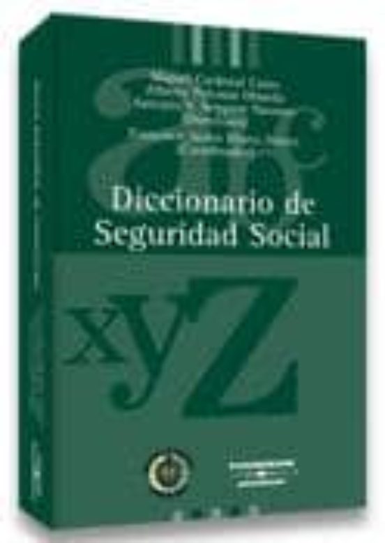 Diccionario De La Seguridad Social