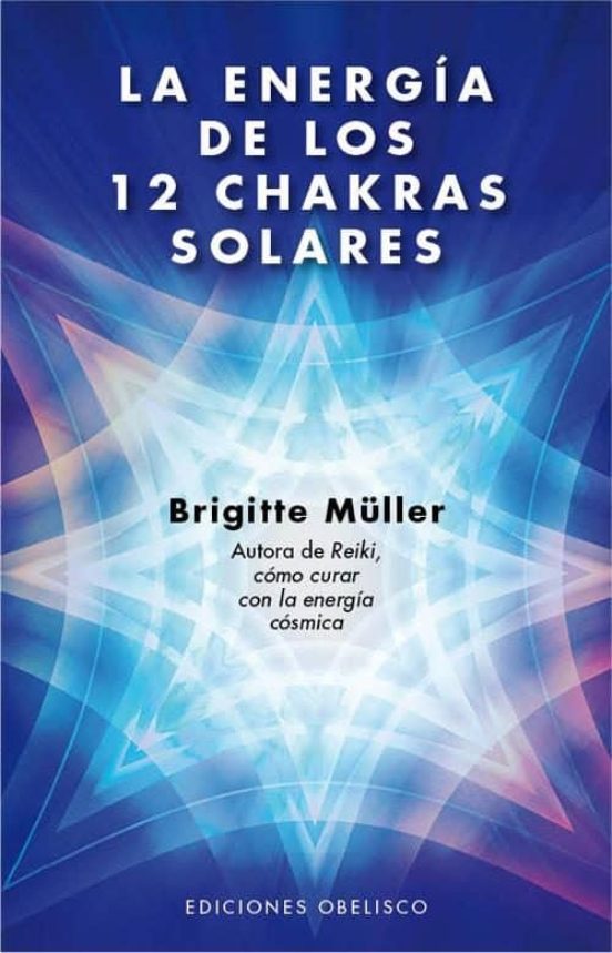 La Energia De Los 12 Chakras Solares