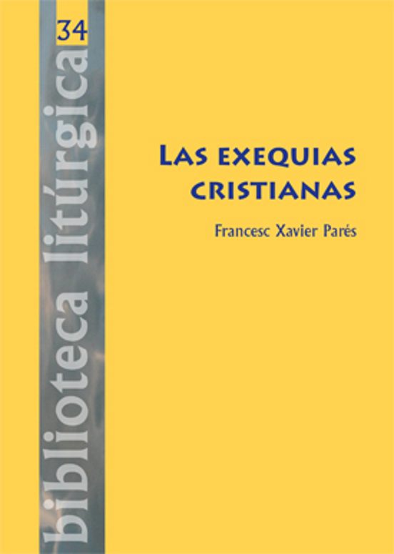 Las Exequias Cristianas