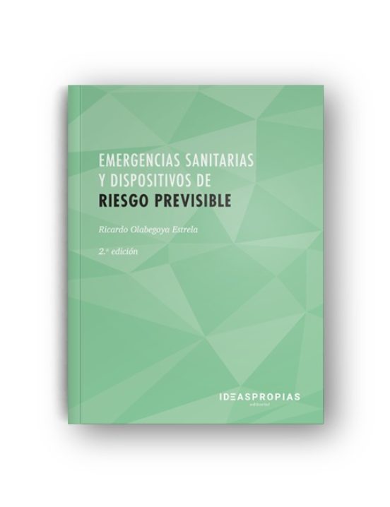 Emergencias Sanitarias Y Dispositivos De Riesgo Previsible