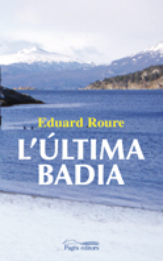 L Ultima Badia