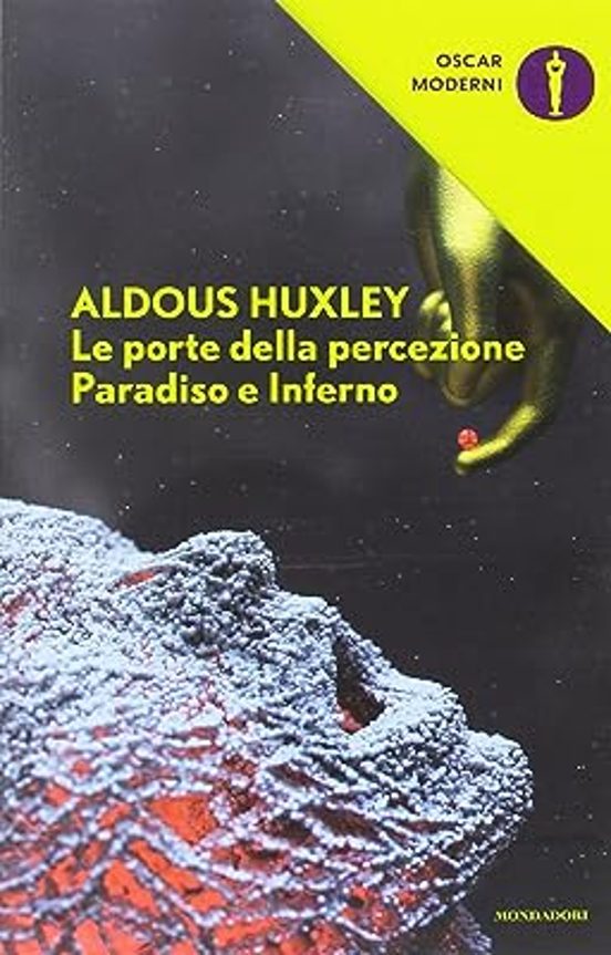 Le Porte Della Percezione-Paradiso e Inferno