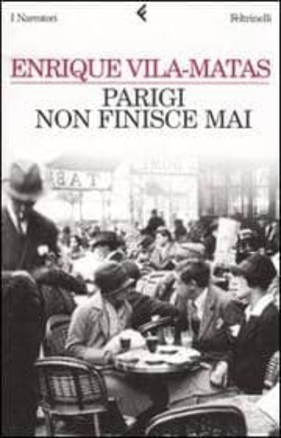 Parigi Non Finisce Mai