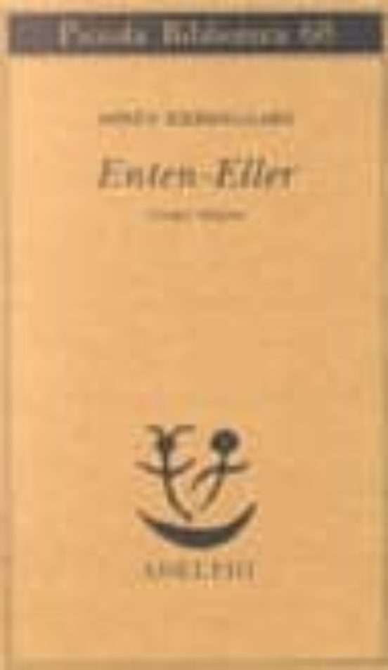 Enten-Eller. Vol. 3: Un Frammento Di Vita