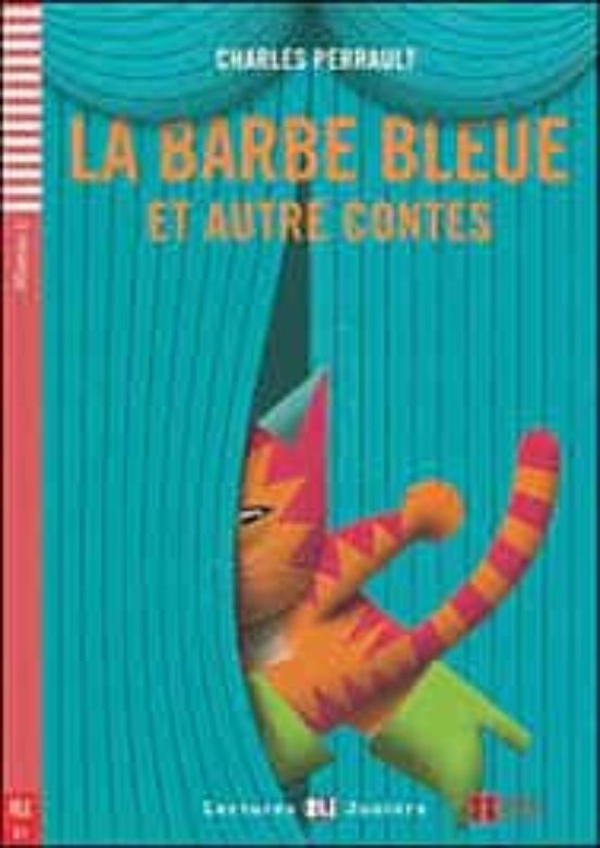 La Barbe Bleue Et Autres Contes + Cd Lectures Eli Junior - Niveau 1
