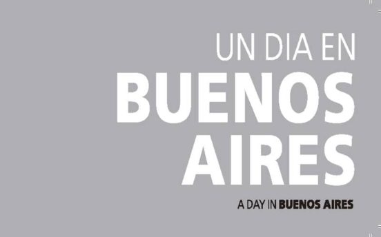 Un Dia En Buenos Aires