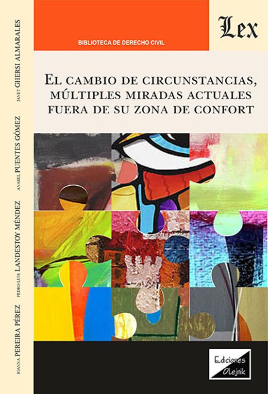 el cambio de circunstancias. mutiples miradas actuales fuera de su zon