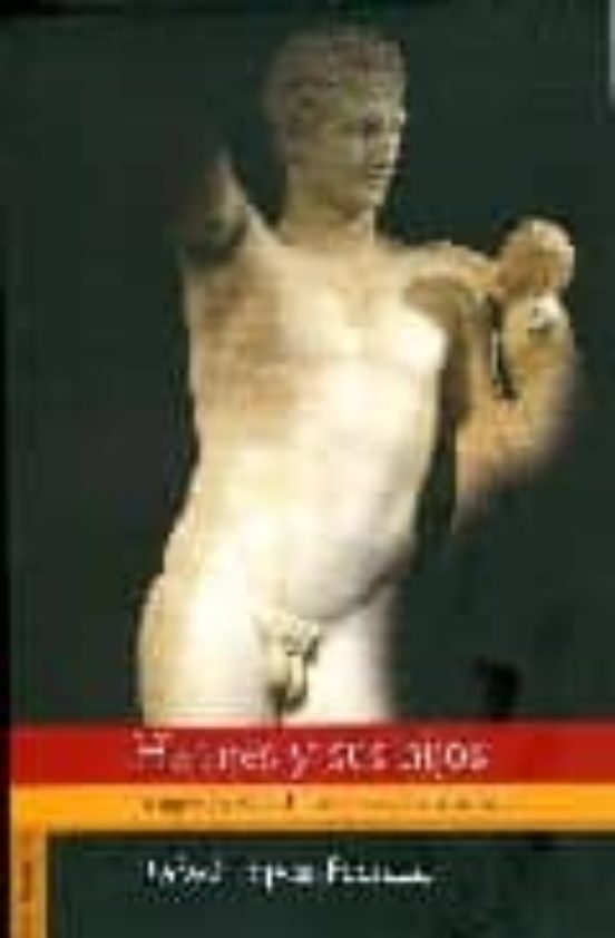 Hermes Y Su Hijos. Imagenes Y Vivencias De La Locura A La Curacio N