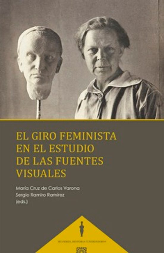 Giro Feminista En El Estudio De Las Fuentes Visuales