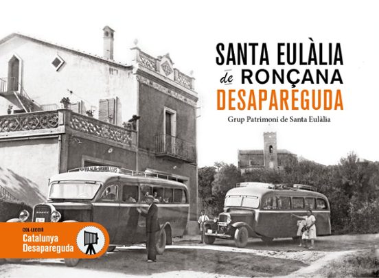 Santa Eulália De Ronçana Desapareguda