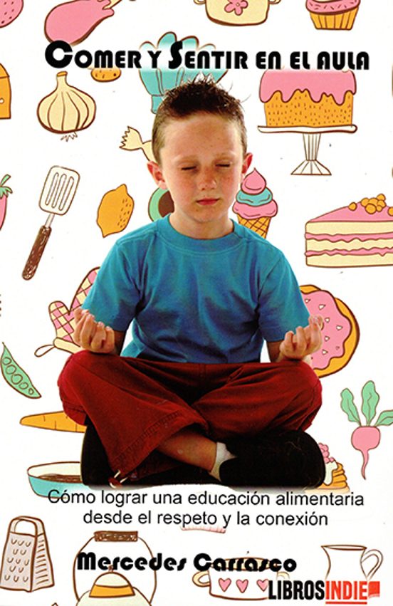 Comer Y Sentir En El Aula