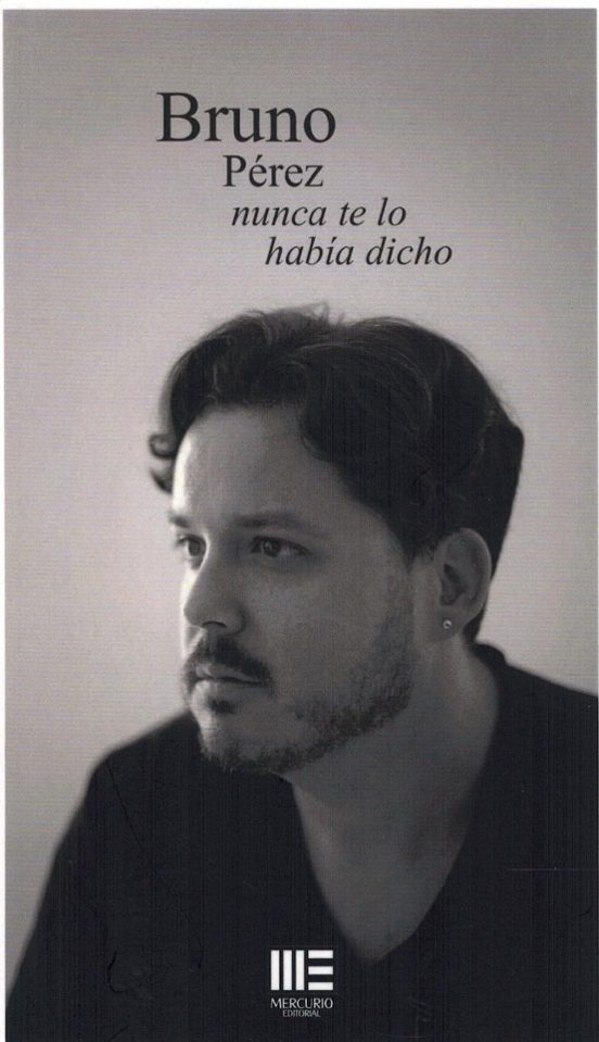 Nunca Te Lo Había Dicho