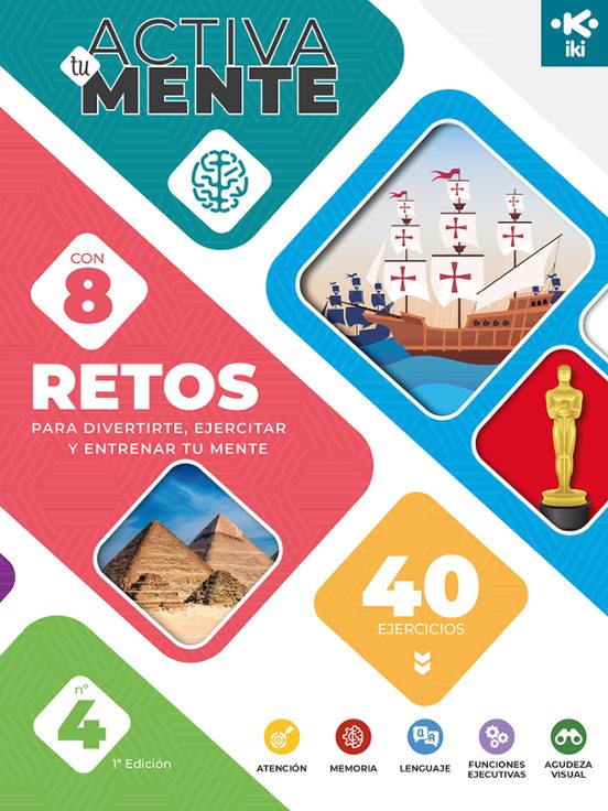 Iki Activa Tu Mente: Retos 4. 8 Retos Con 40 Ejercicios
