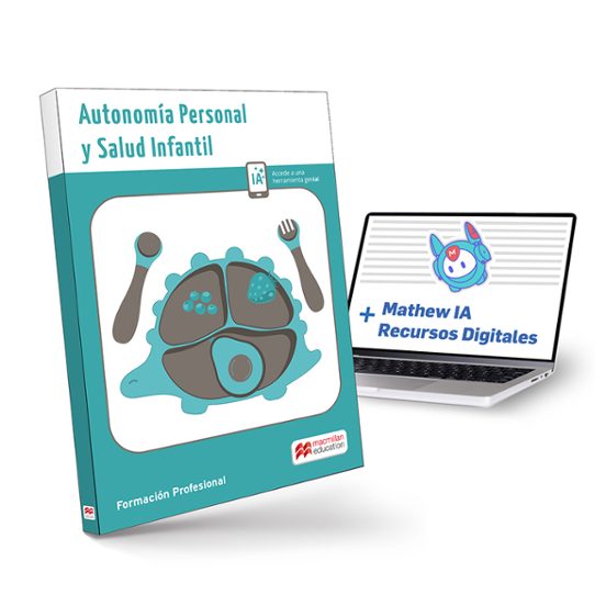 Autonomía personal y salud infantil: Libro físico + Mathew IA