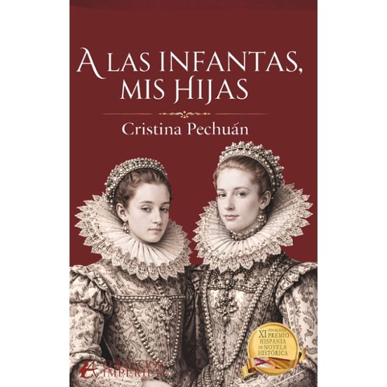 A Las Infantas Mis Hijas
