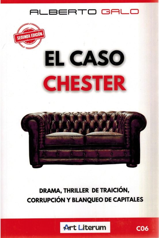 El Caso Chester. Drama Thriller de Traición Corrupción y Blanqu Eo de