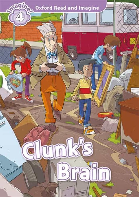 Oxford Read And Imagine 4. Clunks Brain MP3 Pack