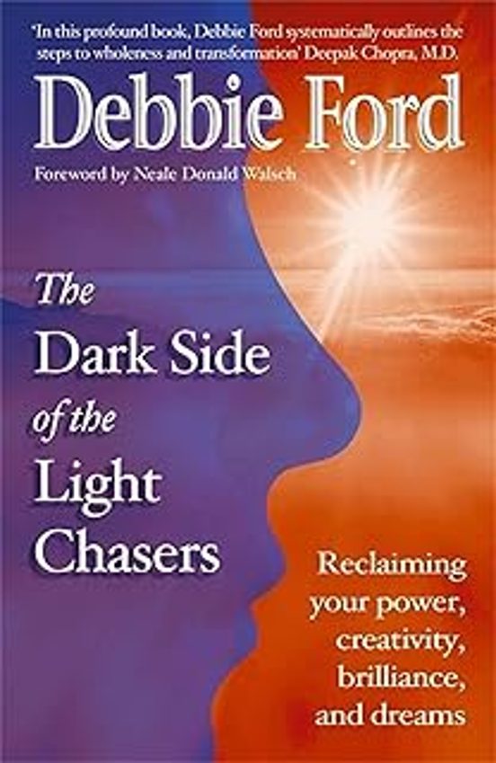 Dark Side Of The Light Chasers : Reclaiming Your Power Creativity Bril