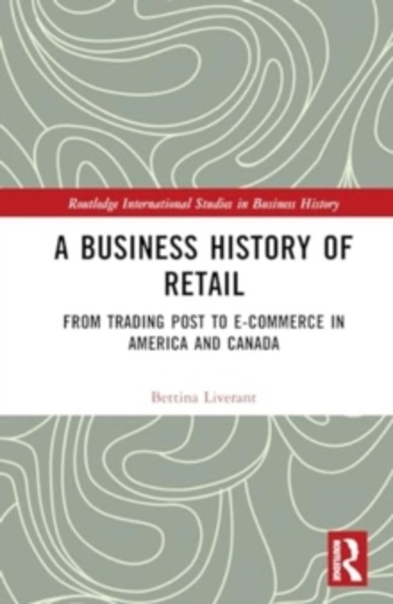 A Business History Of Retail
