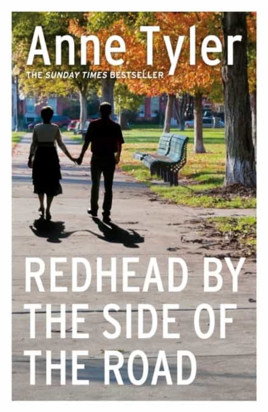 Redhead By The Side Of The Road : Longlisted For The Booker Prize 2020