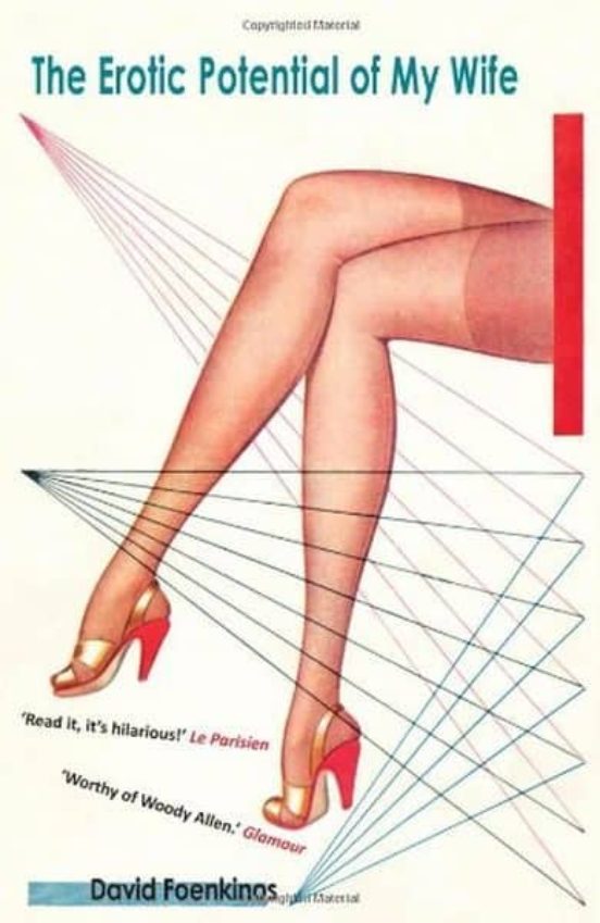 The Erotic Potential Of My Wife