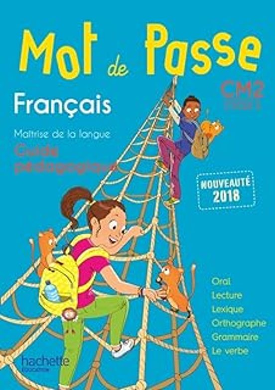 Mot de passe Français CM2 Guide pédagogique + CD