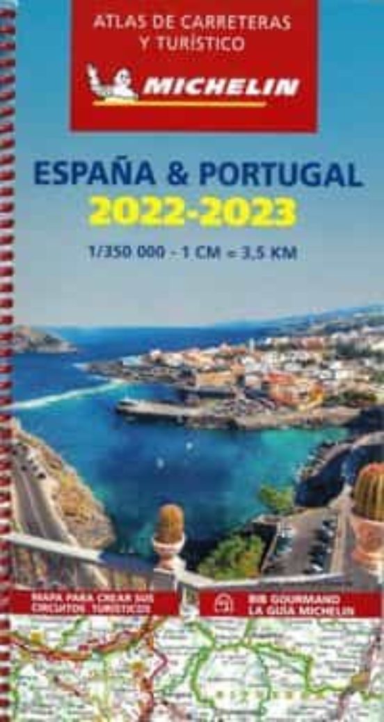 Atlas De Carreteras Y Turistico España & Portugal 2022-2023