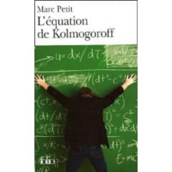 L Equation De Kolmogoroff: Vie Et Mort De Wolfgang Doeblin Un Ge Nie D