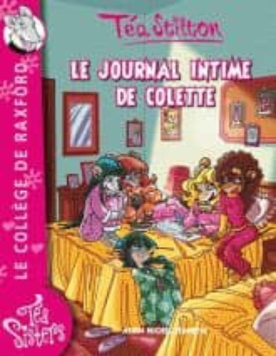 Le College de Raxford: Volume 2 le Journal Intime de Colette