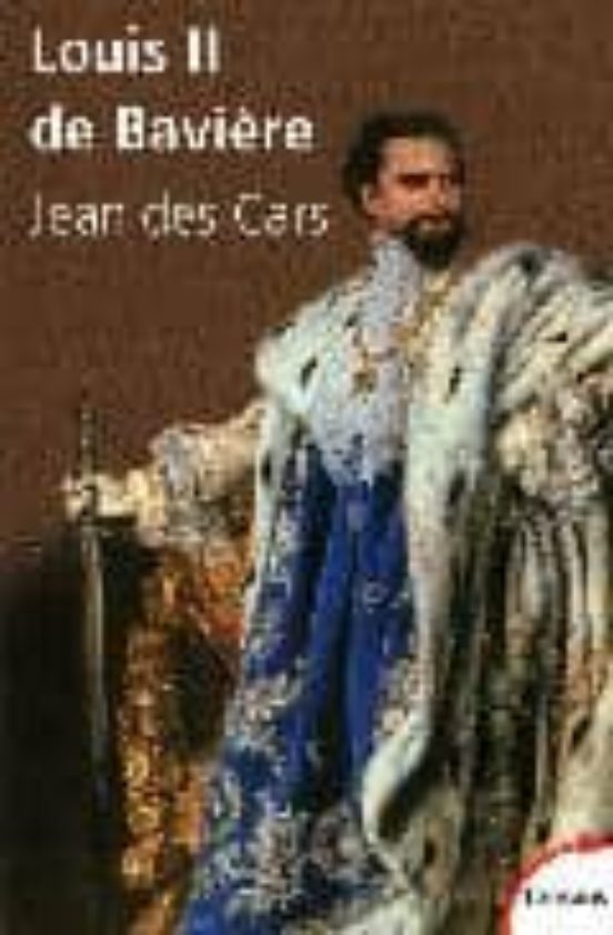 Louis Ii De Baviere