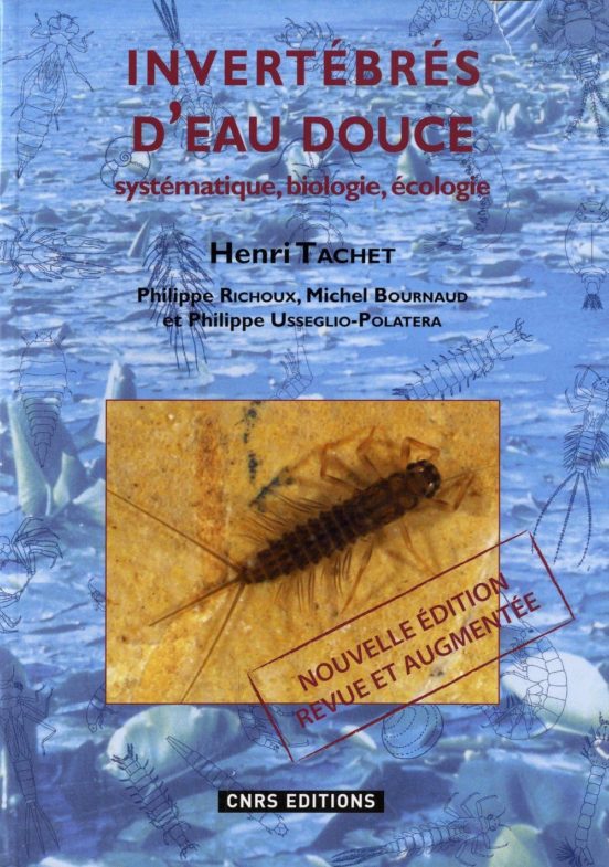 Invertébrés D Eau Douce : Systématique Biologie Écologie
