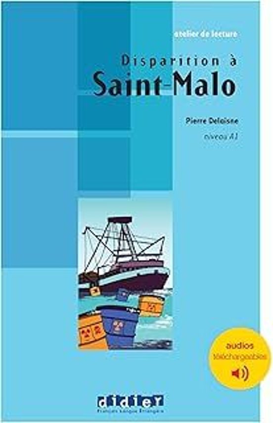 Disparition À Saint-malo: Niveau A1