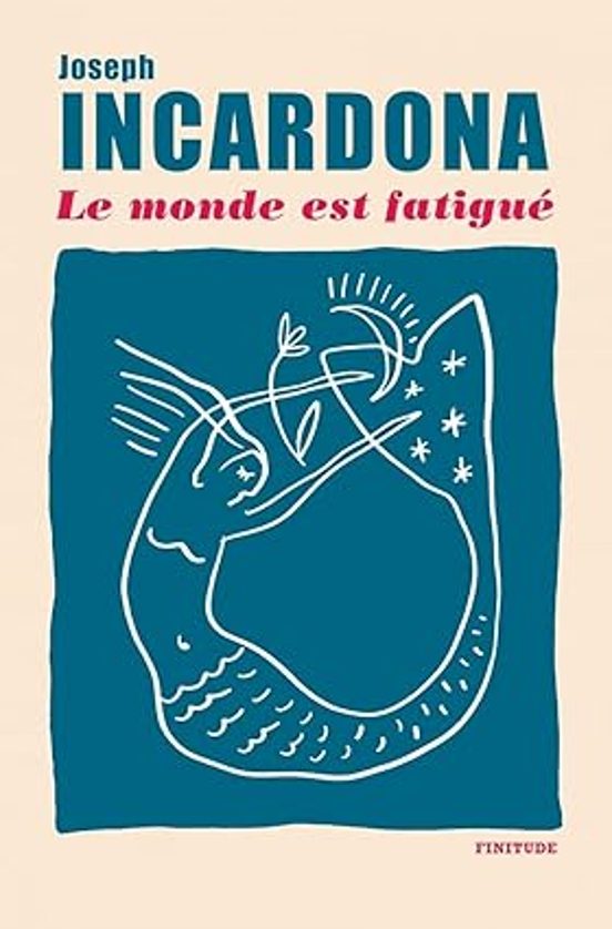 Le Monde Est Fatigué