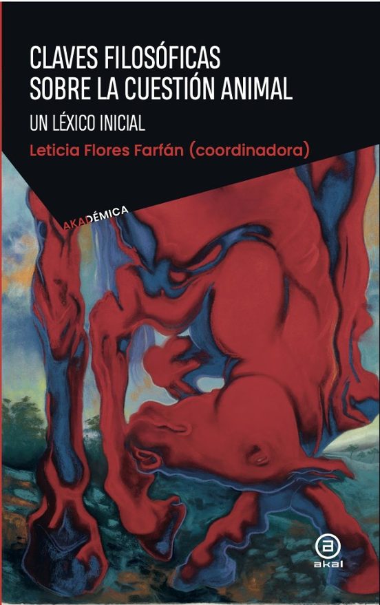 Claves Filosóficas sobre la Cuestión Animal